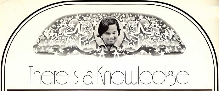 THERE IS A KNOWLEDGE