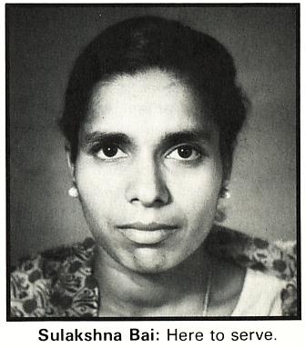 Sulakshna Bai: Here to serve.