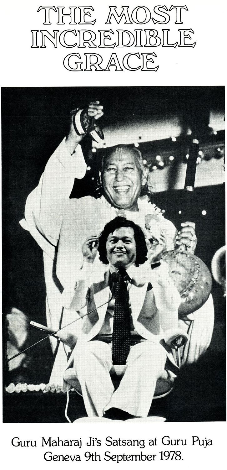 The Most Incredible Grace Guru Maharaj Ji's Satsang at Guru Puja, Geneva 10th September 1978