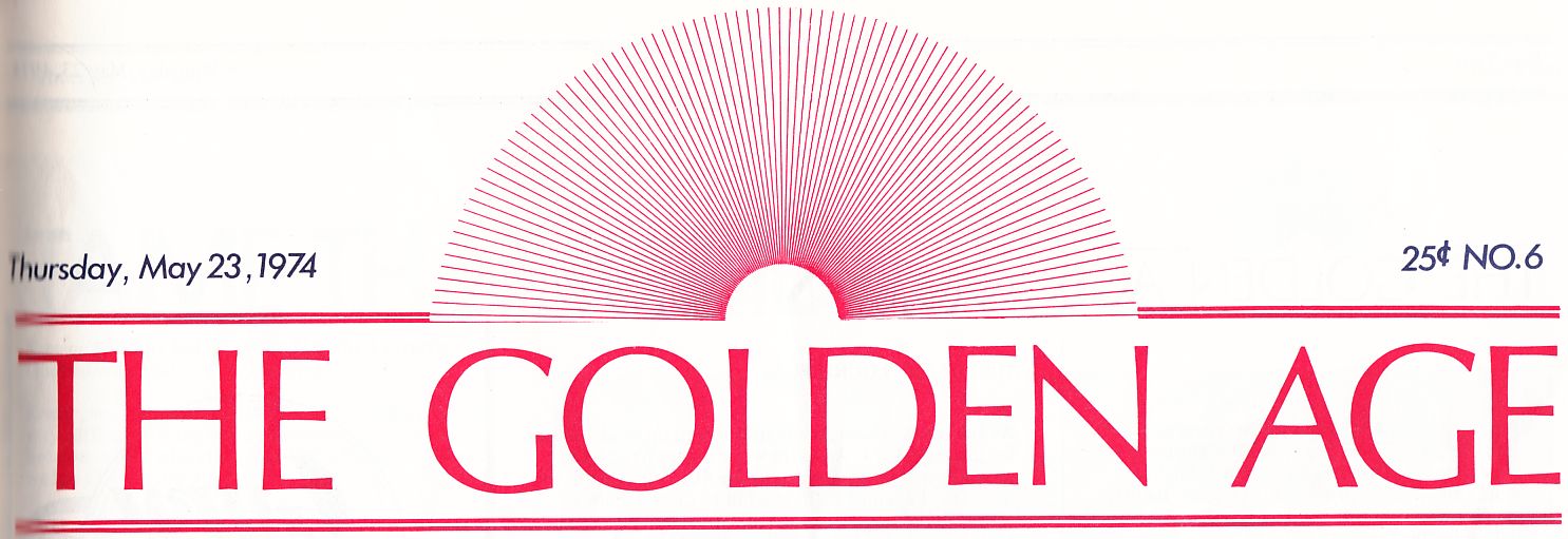 THE GOLDEN AGE: Thursday, May 23,1974