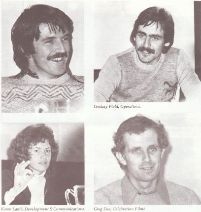 Greg Dee, Celebration Films. Karen Lamb, Development & Communications. Lindsay Field, Operations.