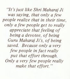 only a few people get to really appreciate that feeling of being a devotee