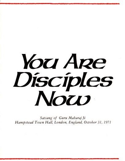You Are Disciples Now