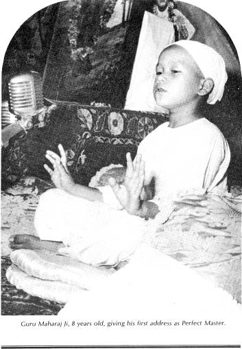 Guru Maharaj Ji, 8 years old, giving his first address as Perfect Master. Prem Rawat, 8 years old