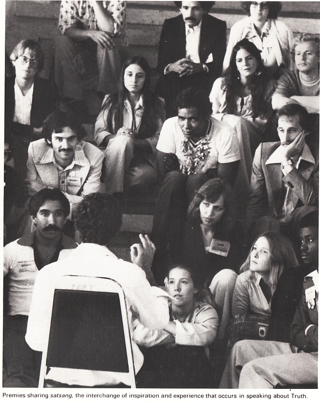 Premies sharing satsang, the interchange of inspiration and experience that occurs in speaking about Truth.
