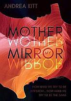 My Mother, My Mirror