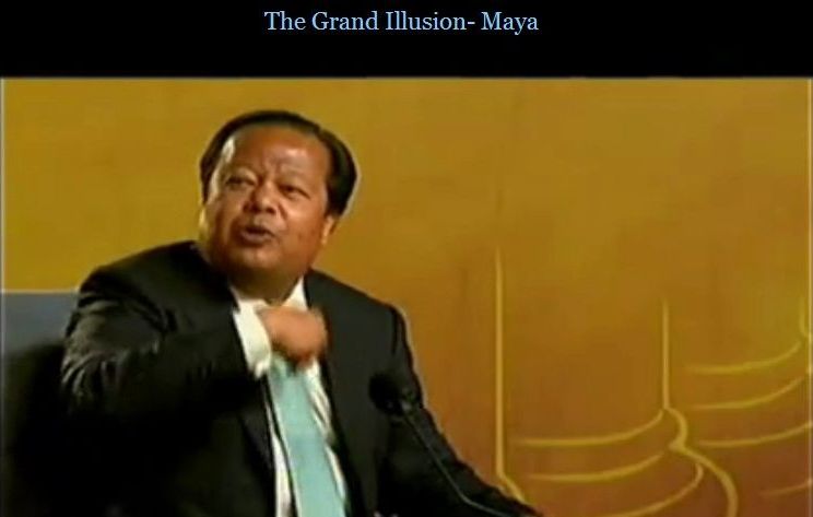 Maharaji: The Grand Illusion - Maya