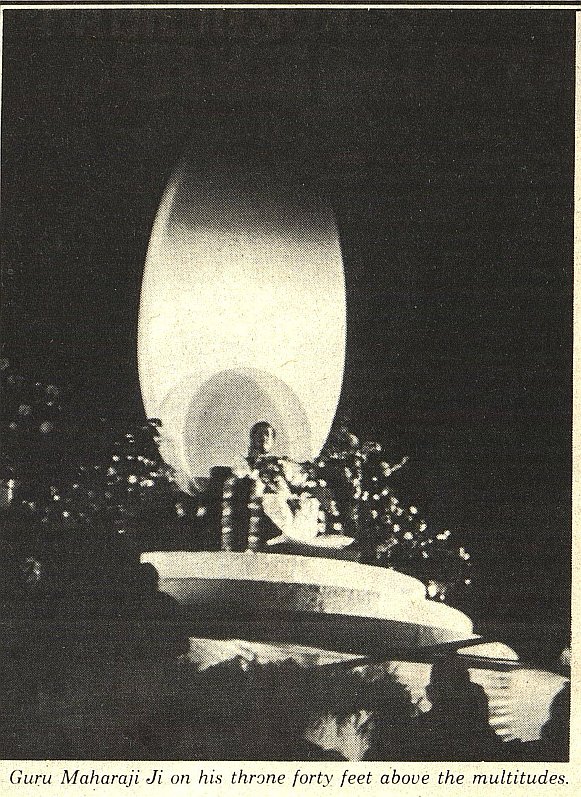 Guru Maharaj Ji on his throne forty feet above the multitudes.