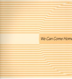 we_can_come_home